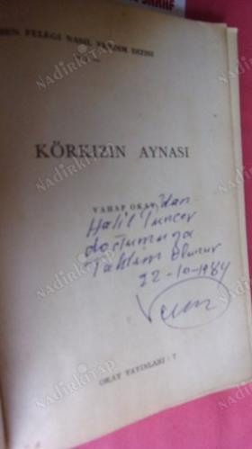 KÖRKIZIN AYNASI - BEN FELEĞİ NASIL YENDİM?-1 ** imzalı **