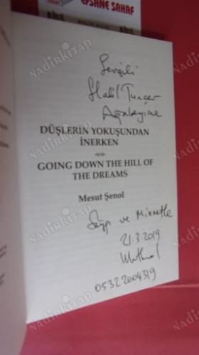 Düşlerin Yokuşundan İnerken ( Going Down The Hill Of The Dreams )**İMZALI **