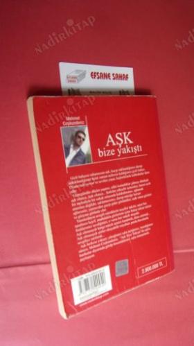 AŞK BİZE YAKIŞTI ** İLK BASIM **