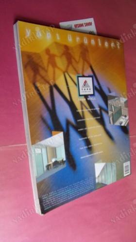 XXI MİMARLIK TASARIM MEKAN DERGİSİ SAYI:5 / KASIM ARALIK 2000