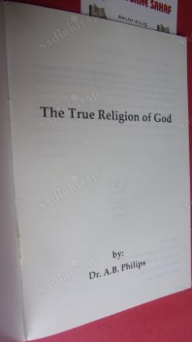 THE TRUE RELİGİON OF GOD