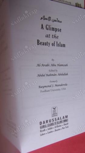 A GLİMPSE AT THE BEAUTY OF ISLAM