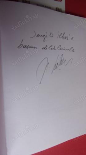 ARADA YAZDIKLARIM ** İMZALI **