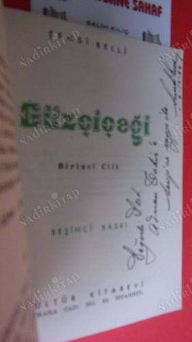 GÜZÇİÇEĞİ ** CİLT -1- Beşinci BASIM -- İMZALI **