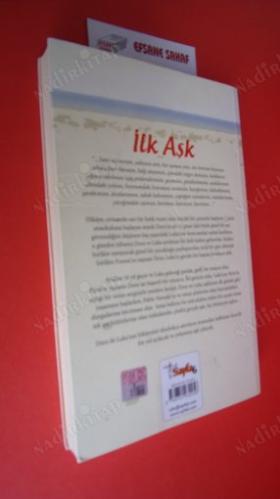 İLK AŞK. Gerçek aşk hiç bitmeyen aşktır