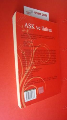 AŞK VE İHTİRAS