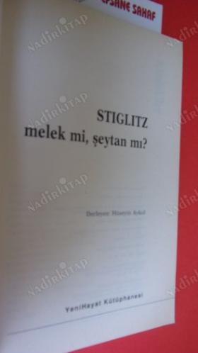 STİGLİTZ MELEK Mİ ŞEYTAN MI