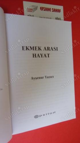 EKMEK ARASI HAYAT