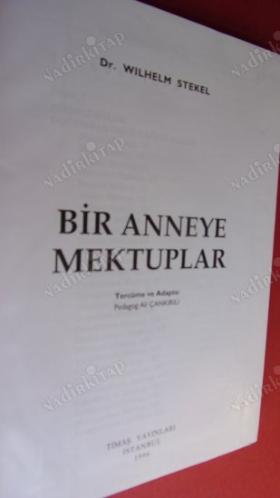 BİR ANNEYE MEKTUPLAR 