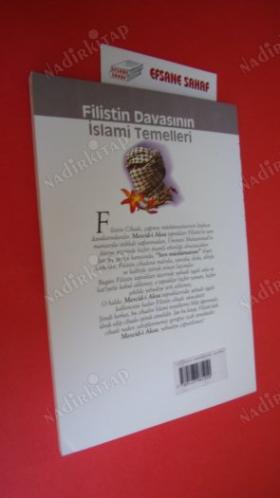 FİLİSTİN DAVASININ İSLAMİ TEMELLERİ