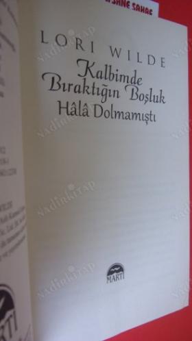 KALBİMDE BIRAKTIĞIN BOŞLUK HALA DOLMAMIŞTI ** Birinci BASIM **