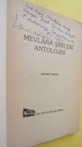 MEVLANA ŞİİR ANTOLOJİSİ **Birinci Basım --İMZALI **