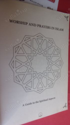 WORSHIP AND PRAYERS'IN ISLAM