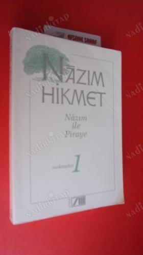 NAZIM İLE PİRAYE MEKTUPLAR.1. // CEZAEVİNDEN MEHMET FUAT'A MEKTUPLAR.2..