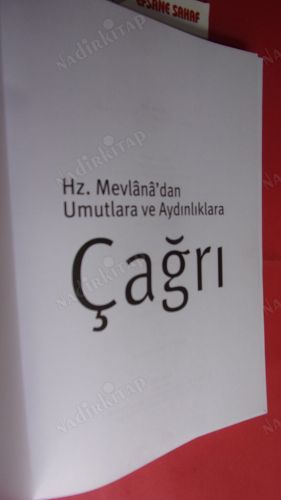 HZ. MEVLANA'DAN UMUTLARA VE AYDINLIKLARA ÇAĞRI