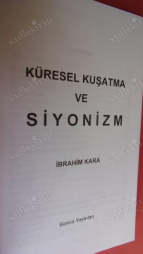 KÜRESEL KUŞATMA ve SİYONİZM