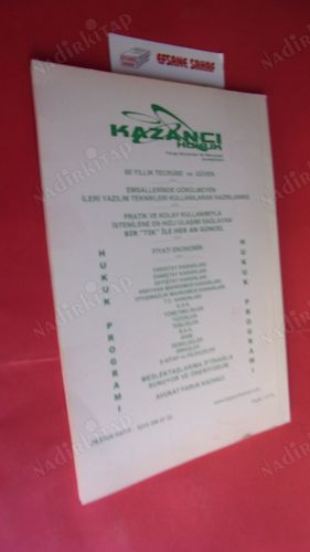 İLMİ VE KAZAİ İÇTİHATLAR DERGİSİ YIL:49-TEMMUZ2009-SAYI:583