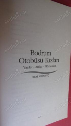 BODRUM OTOBÜSÜ KIZLARI ** Birinci BASIM **