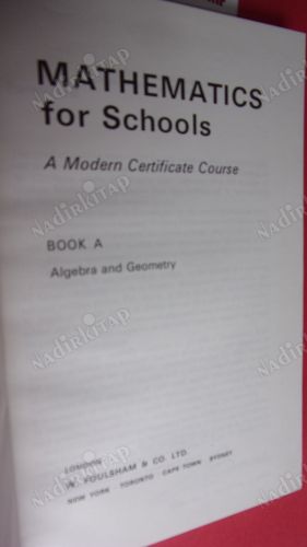 Mathematics for Schools A Modern Certificate Course BOOK A.