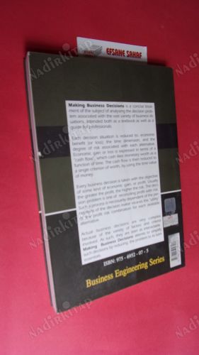 MAKING BUSINESS DECISIONS - A Practical Guide to Business Decisions