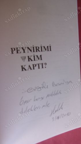 PEYNİRİMİ KİM KAPTI ? ; İşinizde ve özel Yaşamınızda Değişime Uyum Sağlamanın Etkili Bir yolu**İMZALI**