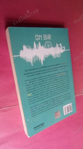 ON BİR BİR AN ON BİR HAYAT SONSUZ SONUÇ