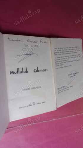 MUTLULUK ÇIKMAZI ( İMZALI, İTHAFLI )