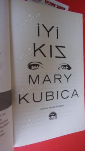 'İYİ KIZ''---(SIRADIŞI OLANI GERÇEK KILAN KURGUSUYLA OKURLARA MEYDAN OKUYAN BİR İLK ROMAN)