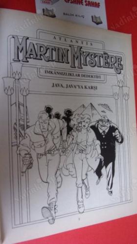 ÖZEL SERİ ATLANTİS MARTIN MYSTERE İMKANSIZLIKLAR DEDEKTİFİ SAYI -11- ( JAVA. JAVA'YA KARŞI )