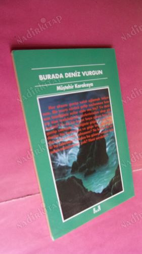 BURADA DENİZ VURGUN