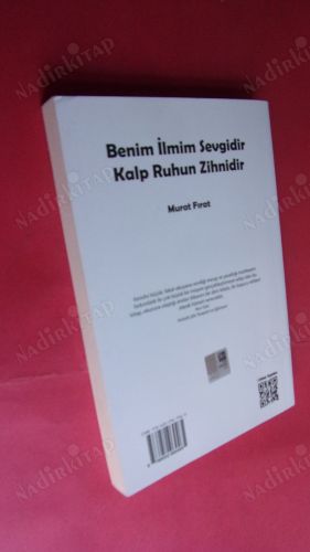 Benim İlmim Sevgidir Kalp Ruhum Zihnidir.** Birnci Basım--İMZALI **