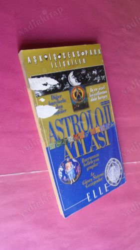 ASTOLOJİ ATLASI. AŞK*İŞ* SEKS* PARA İLİŞKİLER.