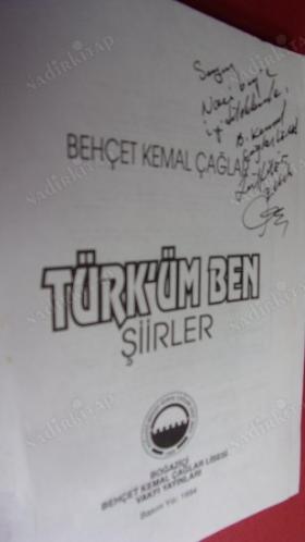 TÜRK'ÜM BEN - ŞİİRLER- İMZALI.