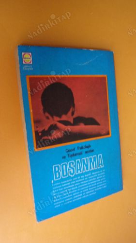CİNSEL PSİKOLOJİK VE TOPLUMSAL AÇIDAN BOŞANMA ** BİRİNCİ BASIM **