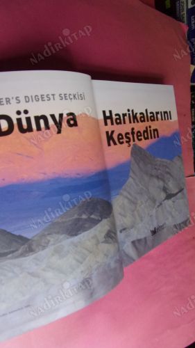 DÜNYA HARİKALARINI KEŞFEDİN - DÜNYANIN DÖRT BİR YANINDAN DOĞA HARİKALARI * READER'S DIGEST SEÇKİSİ