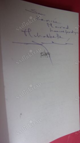 Mevlana Jalaluddin Rumi and Sufism: A dervish's logbook ** İMZALI **