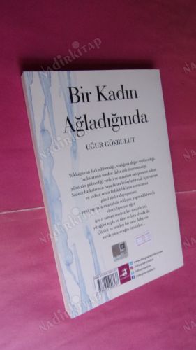 BİR KADIN AĞLADIĞINDA ** Birinci BASIM **
