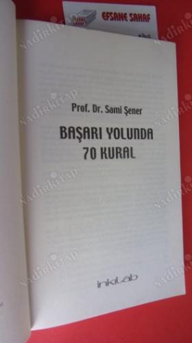 BAŞARI YOLUNDA 70 KURAL