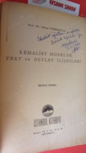 KEMALİST MODELDE FERT VE DEVLET İLİŞKİLERİ // İMZALI //