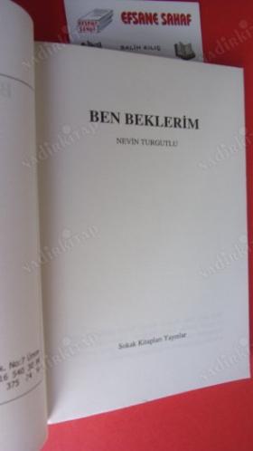 BEN BEKLERİM (Birinci Basım)