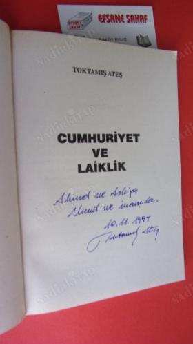 CUMHURİYET VE LAİKLİK ** İMZALI **