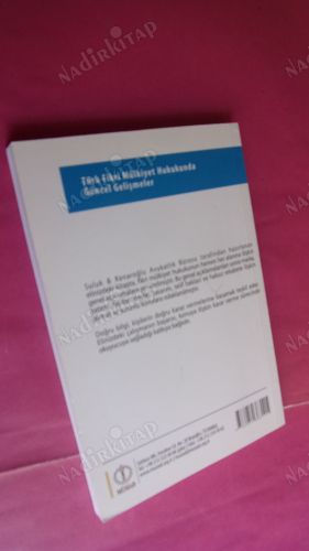 TÜRK FİKRİ MÜLKİYET HUKUKUNDA GÜNCEL GELİŞMELER