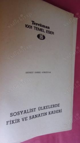 SOSYALİST ÜLKELERDE FİKİR VE SANATIN KADERİ