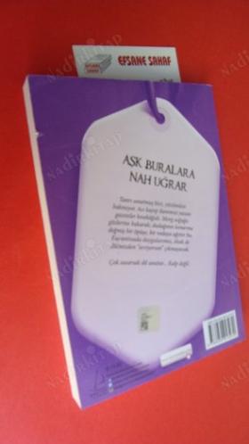 AŞK BURALARA NAH UĞRAR