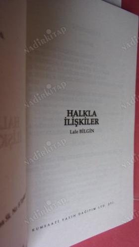 HALKLA İLİŞKİLER OLUMLU İMAJ YARATMAK