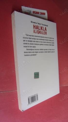 HALKLA İLİŞKİLER OLUMLU İMAJ YARATMAK