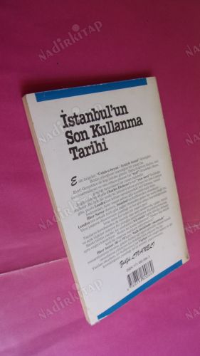 STANBUL'UN SON KULLANMA TARİHİ