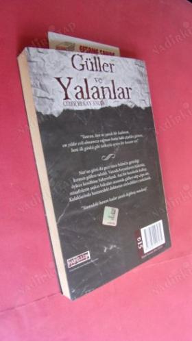 GÜLLER VE YALANLAR / BİR TESADÜF, KİLİTLİ KALBİNİN ANAHTARI OLABİLECEK MİYDİ?