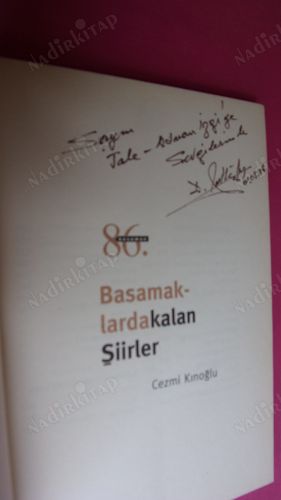 BASAMAKLARDA KALAN ŞİİRLER ** İMZALI **
