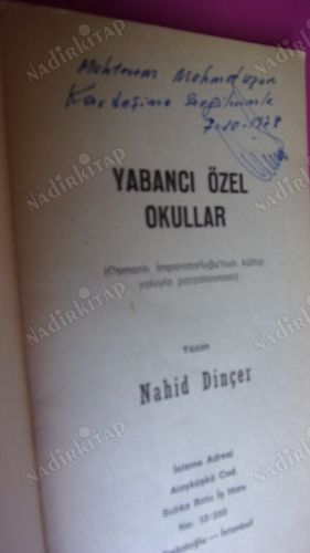 yabancı özel okullar (osmanlı imparatorluğunun kültür yoluyla parçalanması) - İmzalı